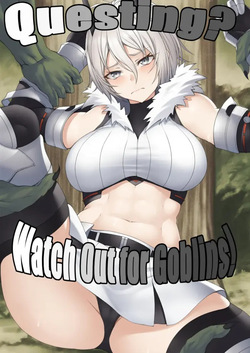 Questing ? Watch out for goblins !