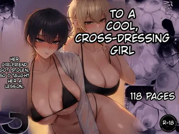 My Girlfriend Was Stolen by a Cool Girl Who Dresses Like a Guy, So I Taught Her a Lesson 3 cover