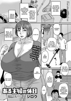 Aru Shufu no Kyuujitsu｜El Día Libre de una Ama de Casa