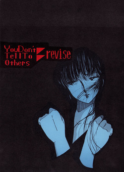 Y.D.T.T.O - You Don't Tell To Others - Revised Edition