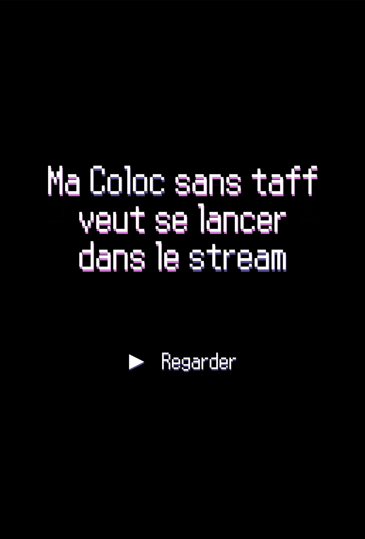Kouhai in the Home | Ma Coloc sans taff veut se lancer dans le Stream page 2 full