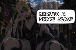 Naruto a snake slave
