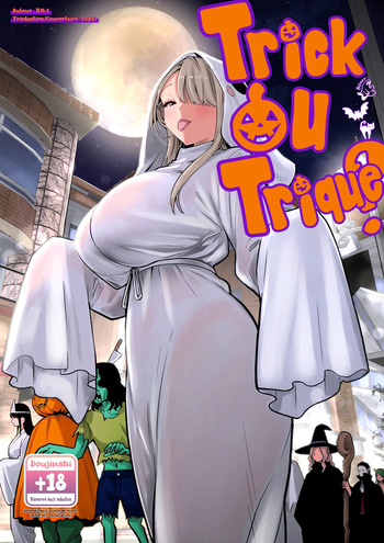 Tomodachi no Mama ga Boku no Dekachin de Ikimakutta Halloween | Trick ou Trique ? cover