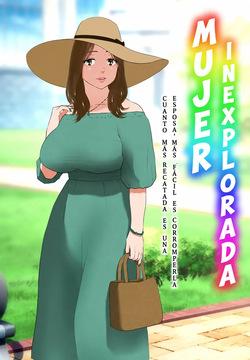 MIkaihatsu Jukujo ~Seiso na Hitozuma Hodo Koware Yasui~｜Mujer Inexplorada ~Cuanto más Recatada es una Esposa, más Fácil es Corromperla~