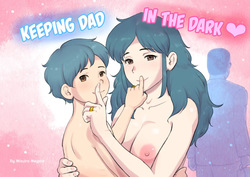 Papa ni ha Naishyo | Keeping Dad in the Dark