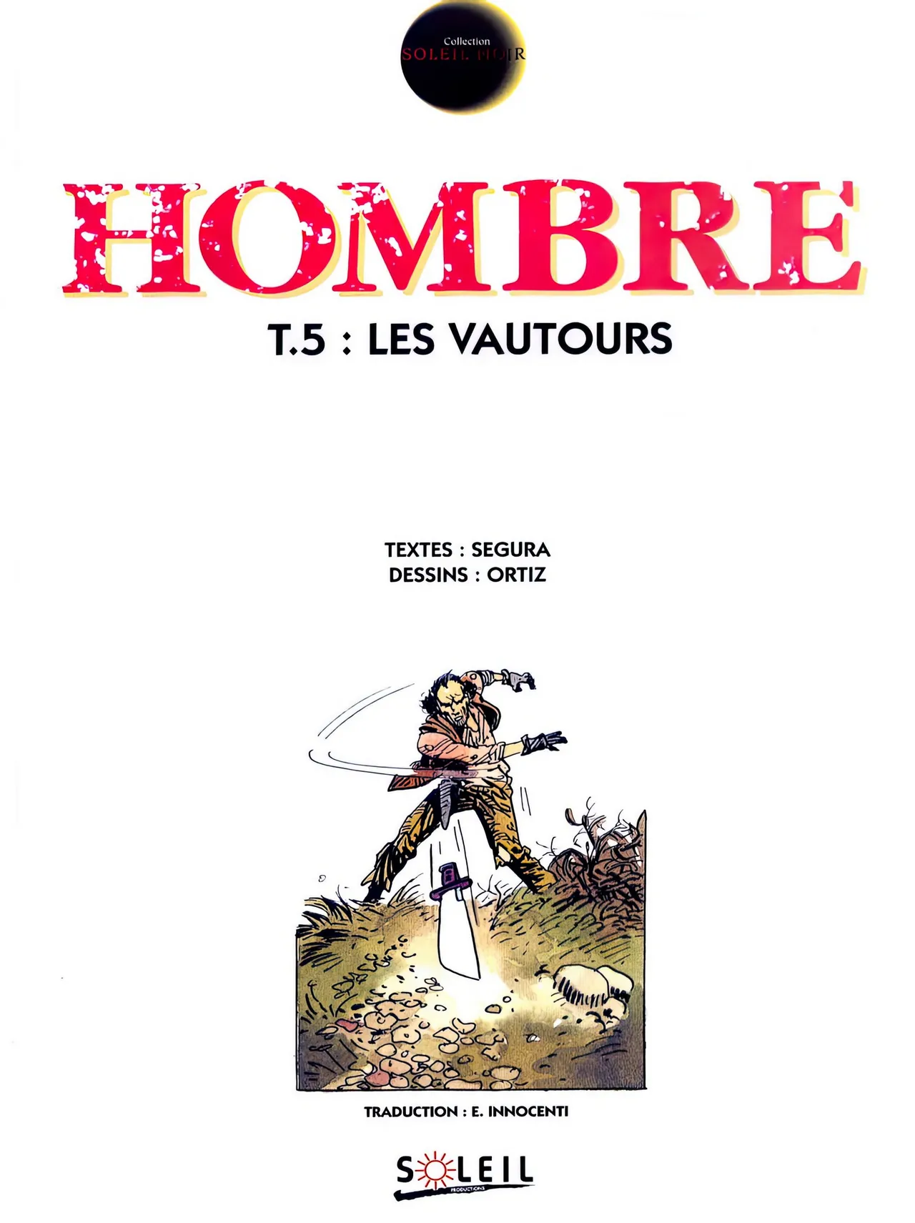 Hombre - T5 - Les vautours page 3 full