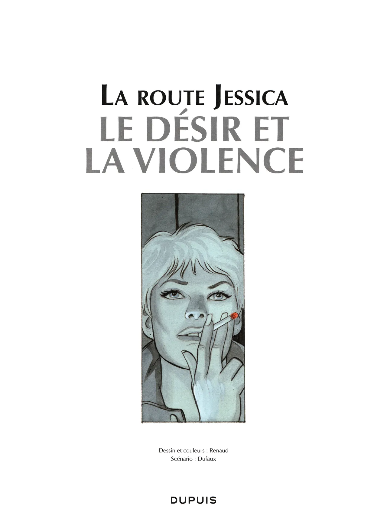 La route Jessica T03 - Le desir et la violence page 3 full