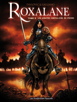 Roxalane #02 -  Les quatre chevaliers de pierre