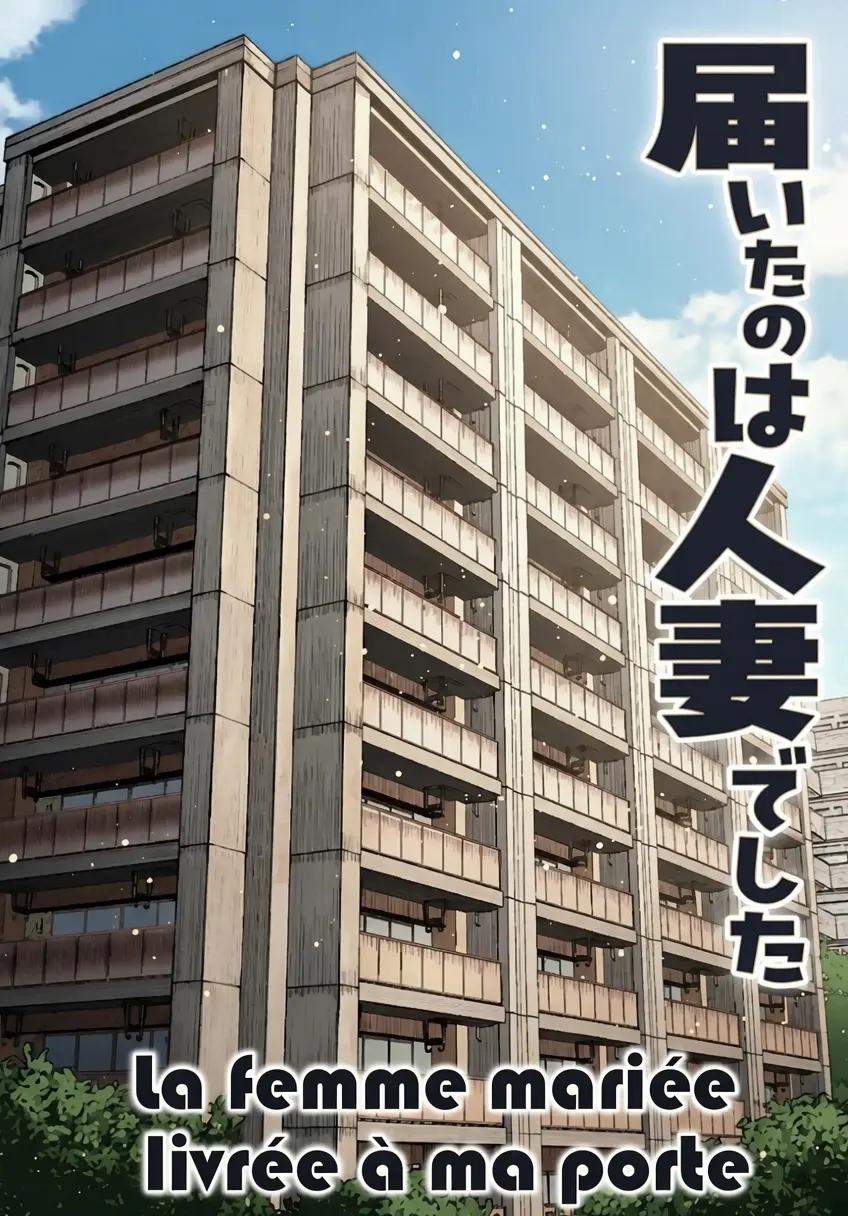 Todoita no wa Hitozuma deshita | La femme au foyer qui est venue à ma porte page 5 full