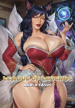 League Of Legends: Ahri x Yasuo
