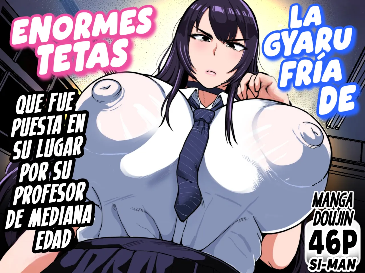 Chuunen Kyoushi ni Wakaraseareta Reishoukei Dekachichi Gal｜La Gyaru Fría De Enormes Tetas Que Fue Puesta En Su lugar Por Su Profesor de Mediana Edad page 1 full