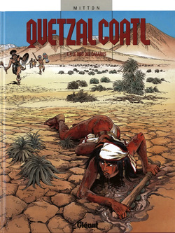 Quetzalcoatl T04 - Le Dieu des Caraïbes