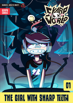 Skarp World - Chapter 1: The Girl With Sharp Teeth
