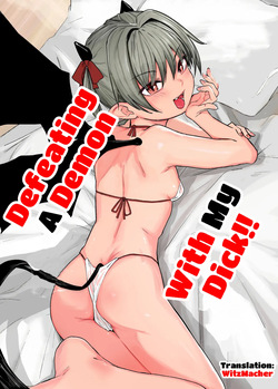 Akuma o Chinpo de Yattsukero!! | Defeating a Demon with My Dick!!