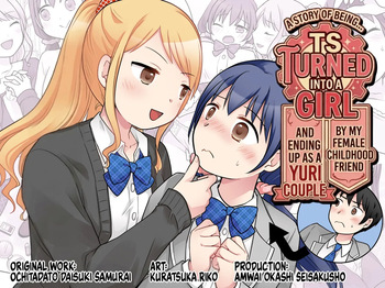 Osananajimi ♀ Ni TS Saserarete, Yuri Kappuru Ni Nacchau Hanashi | A Story About Being Turned into a Girl by My Female Childhood Friend and Ending Up as a Yuri Couple cover