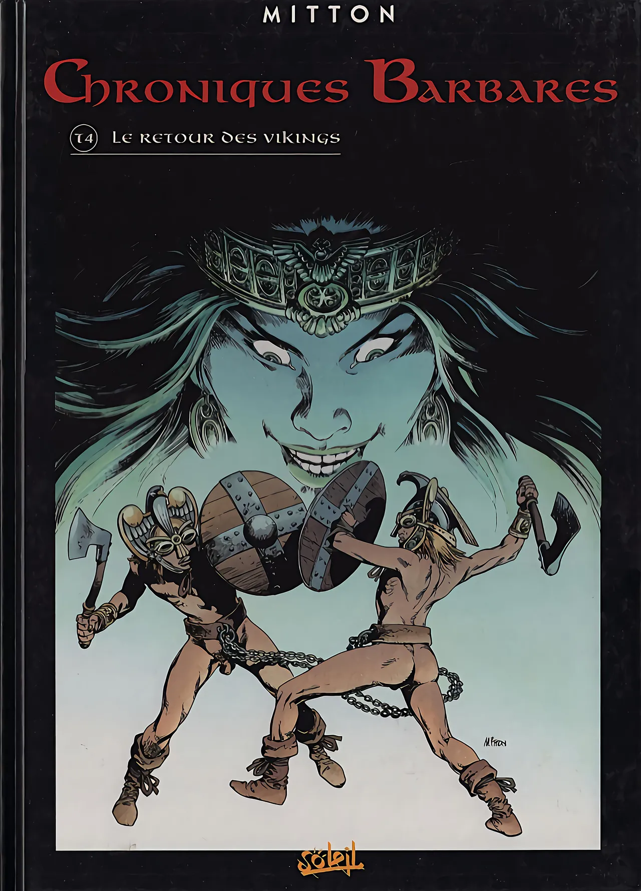 Chroniques Barbares - 04 - Le retour des Vikings page 1 full
