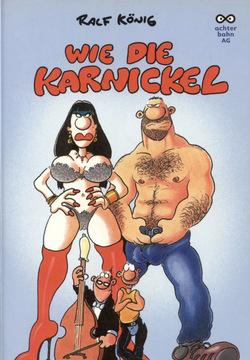 Wie die Karnickel