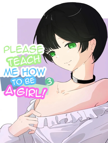 Boku ni Onnanoko Oshiete Kudasai! 3 | Please Teach Me How to Be a Girl! 3 cover