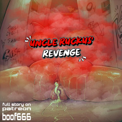 Uncle Ruckus’ Revenge By Patreon Boof666