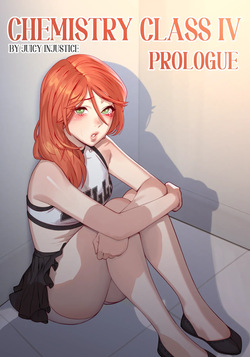 Chemistry Class IV - Prologue