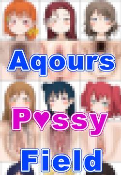 Aqours Manko Zukan | Aqours Pussy Field Guide
