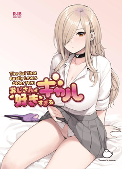 Oji-san ga Suki Sugiru Gal | The Gal That Really Loves Older Men 1