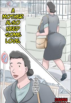 A Mother Also Need Some Love