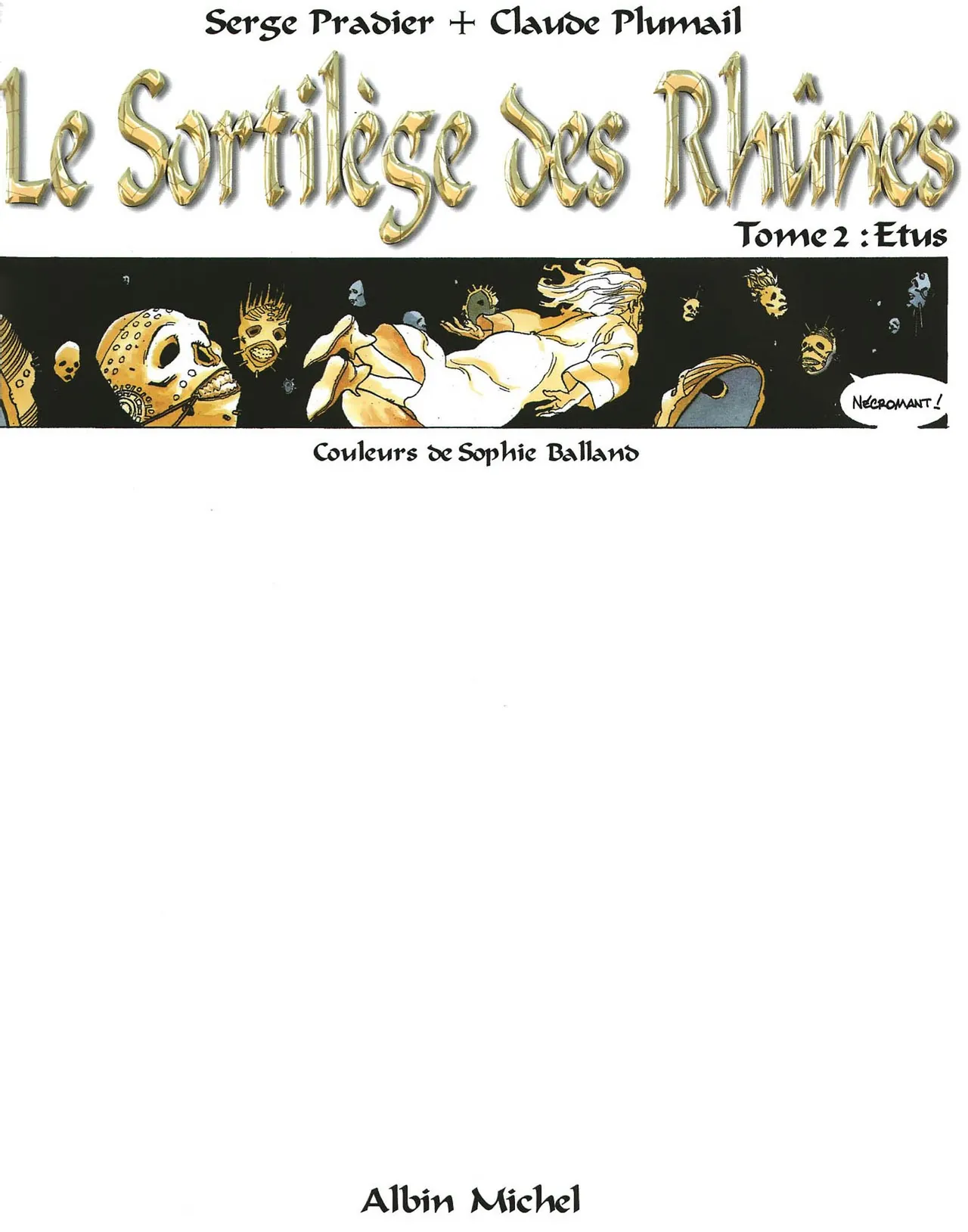 Le Sortilege des Rhunes - 02 - Etus page 2 full