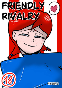 Friendly Rivalry