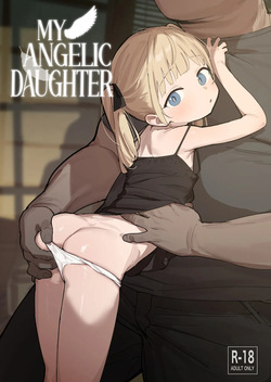 Watashi no Tenshi na Musume  | My Angelic Daughter