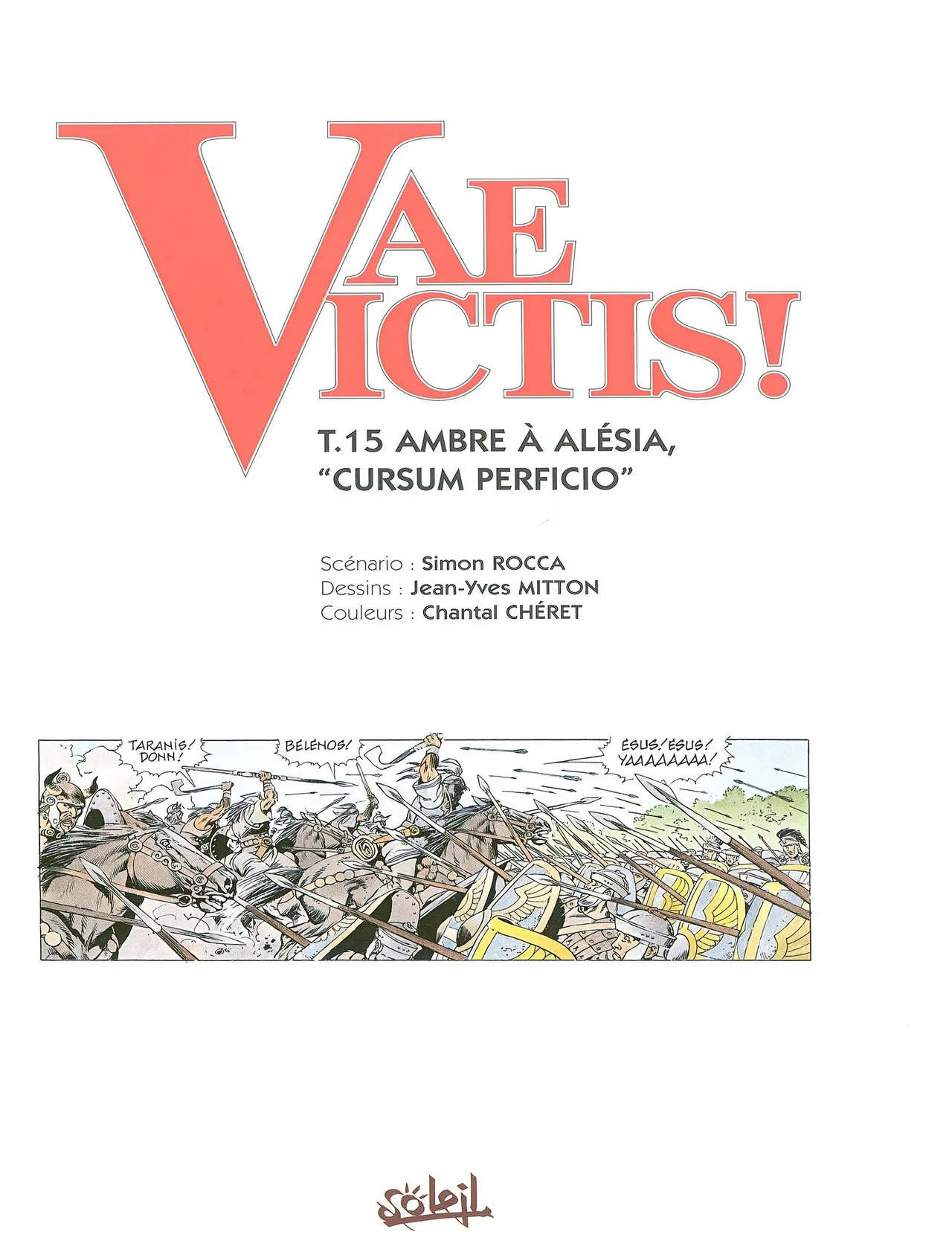 Vae Victis - 15 - Ambre à Alésia, Cursum Perficio page 3 full
