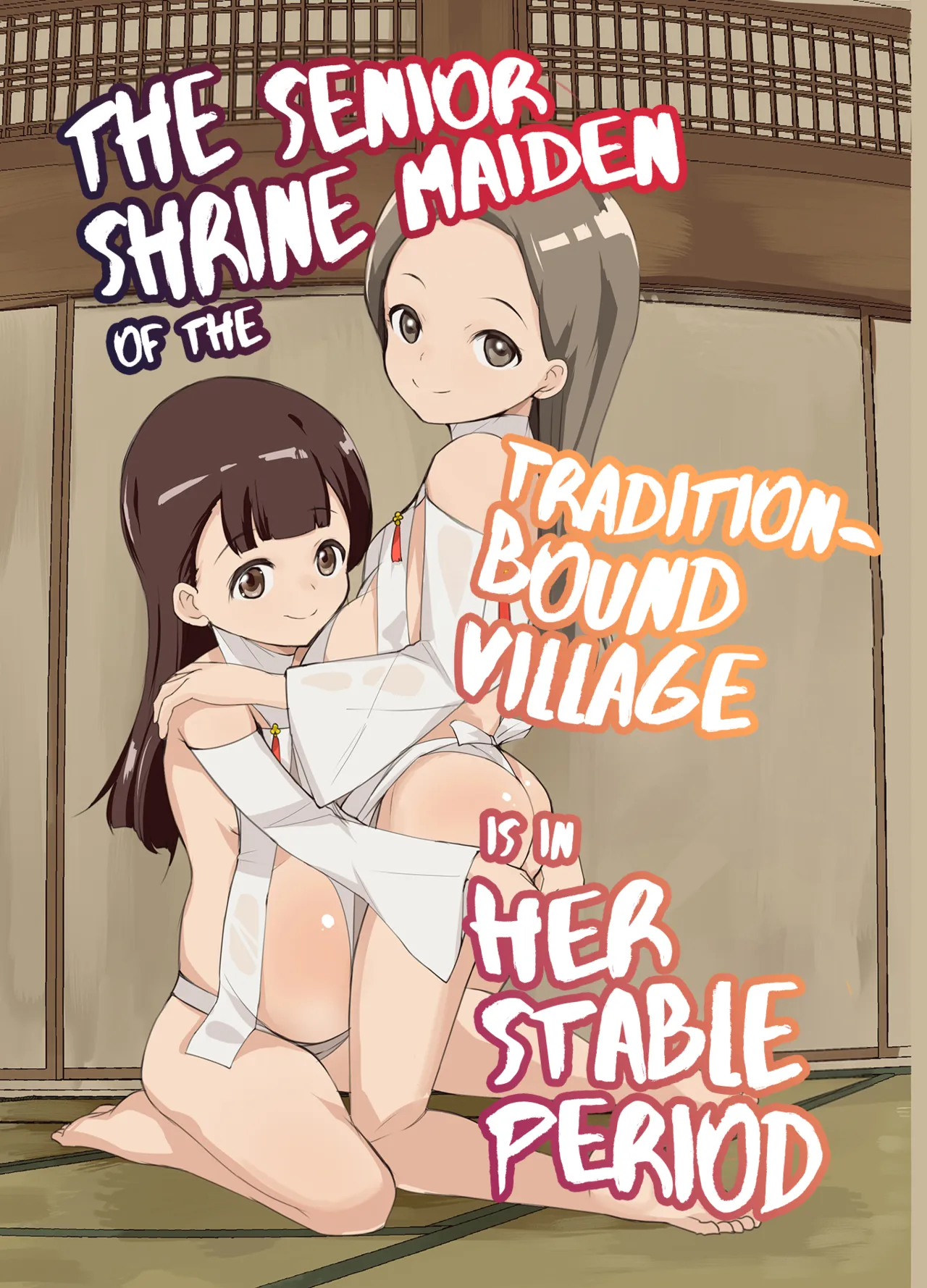 Inshuu-mura no Anemiko-chan wa Anteiki | The Senior Shrine Maiden of the Tradition-Bound Village is in Her Stable Period page 1 full
