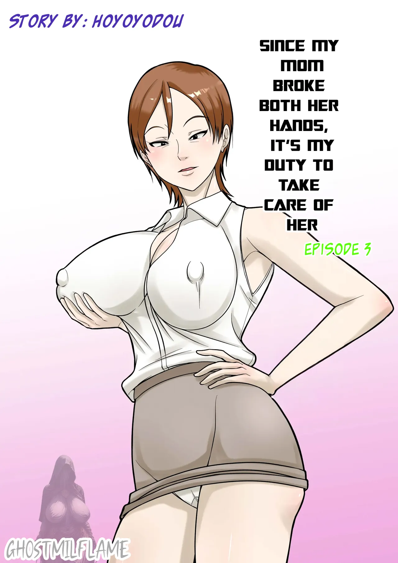 Okaa-san ga Kossetsu Shita no de Musuko no Ore ga Kaigo Suru! | Since my mom broke both her hands, it’s my duty to take care of her. Episode 3 page 1 full