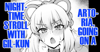 Artoria, Giru-kun to Yoru no Sanpo | Artoria, Going on a Nightime Stroll with Gil-kun cover