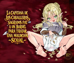 Seikishi Danchou-sama wa Injutsu no Chiryou no Tame ni Shoukan e Ikimashita | La capitana de los Caballeros Sagrados fue a un burdel para tratar una maldición sexual