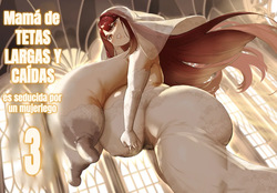 Tare Nagachichi Kaa-san wa Chara Otoko ni Netorareru 3 | Mamá de tetas largas y caídas es seducida por un mujeriego
