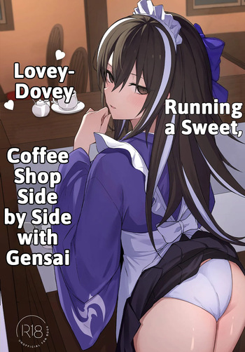 Running a Sweet, Lovey-Dovey Coffee Shop Side-by-Side with Gensai cover