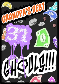 Grandpa's Debt and the 31 Ghouls