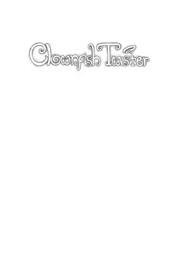 Clownfish Twister: Volume 4 cover
