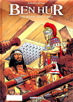 BEN HUR - 02 - Livre deuxième : Quintus Arrius