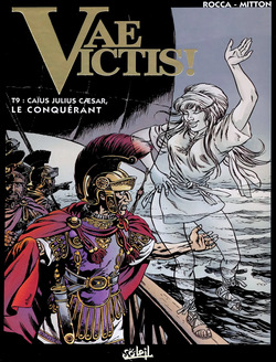 Vae Victis - 09 - Caïus Julius Caesar, le Conquérant