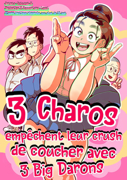 Kanachan to otomodachi | 3 Charos empêchent leur crush de coucher avec 3 Big Darons