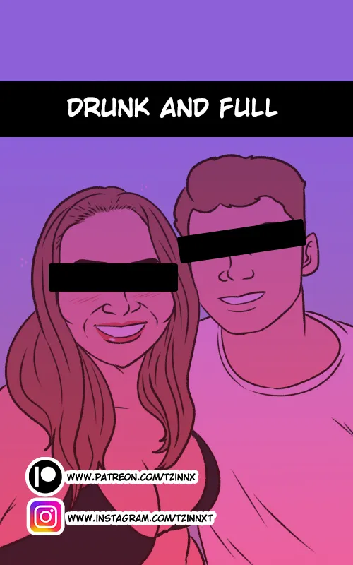 Drunk and Full page 1 full