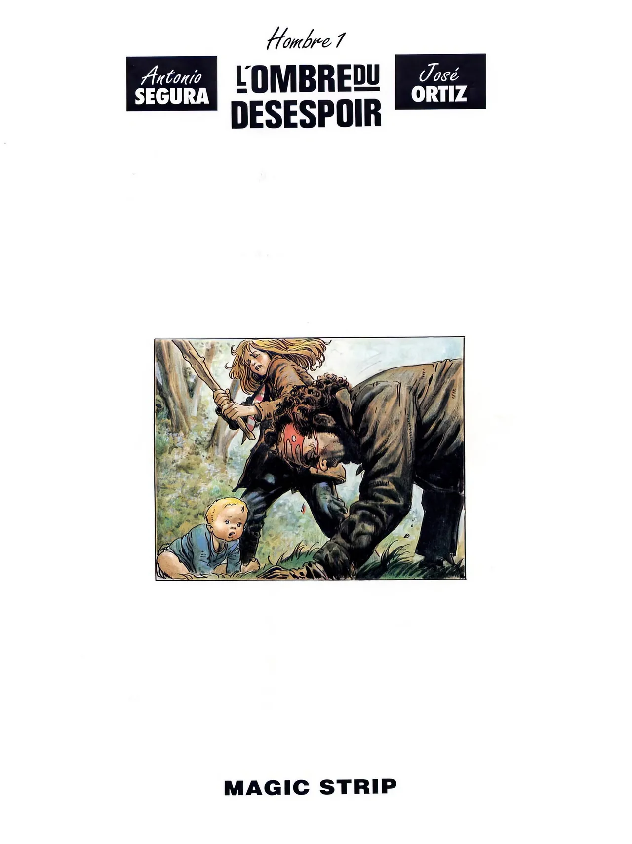 Hombre - T1 - L'ombre du desespoir page 4 full