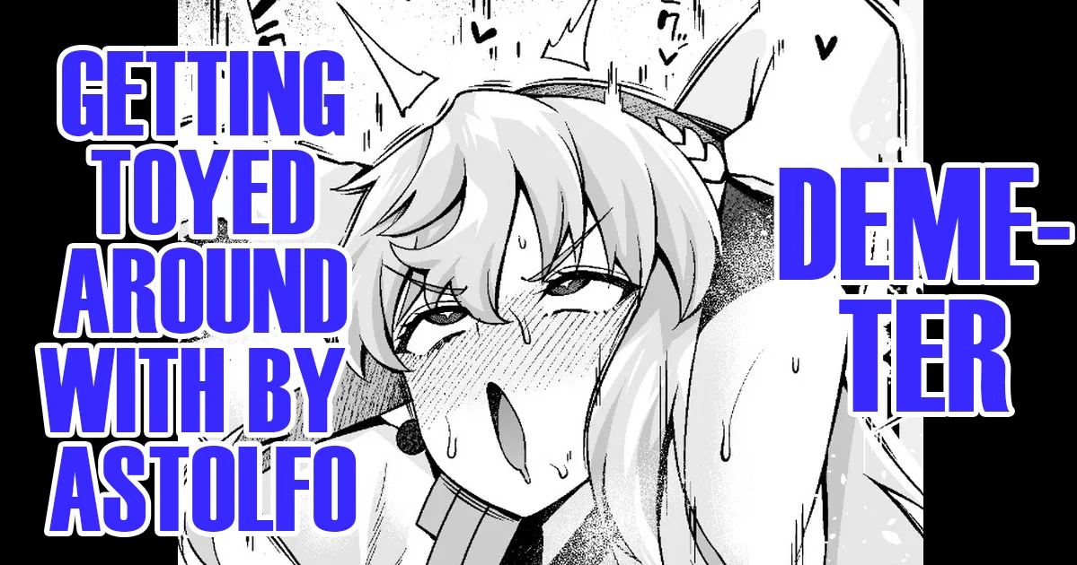 Demeter, Astolfo ni Asobareru… | Demeter, Getting Toyed Around With by Astolfo page 1 full