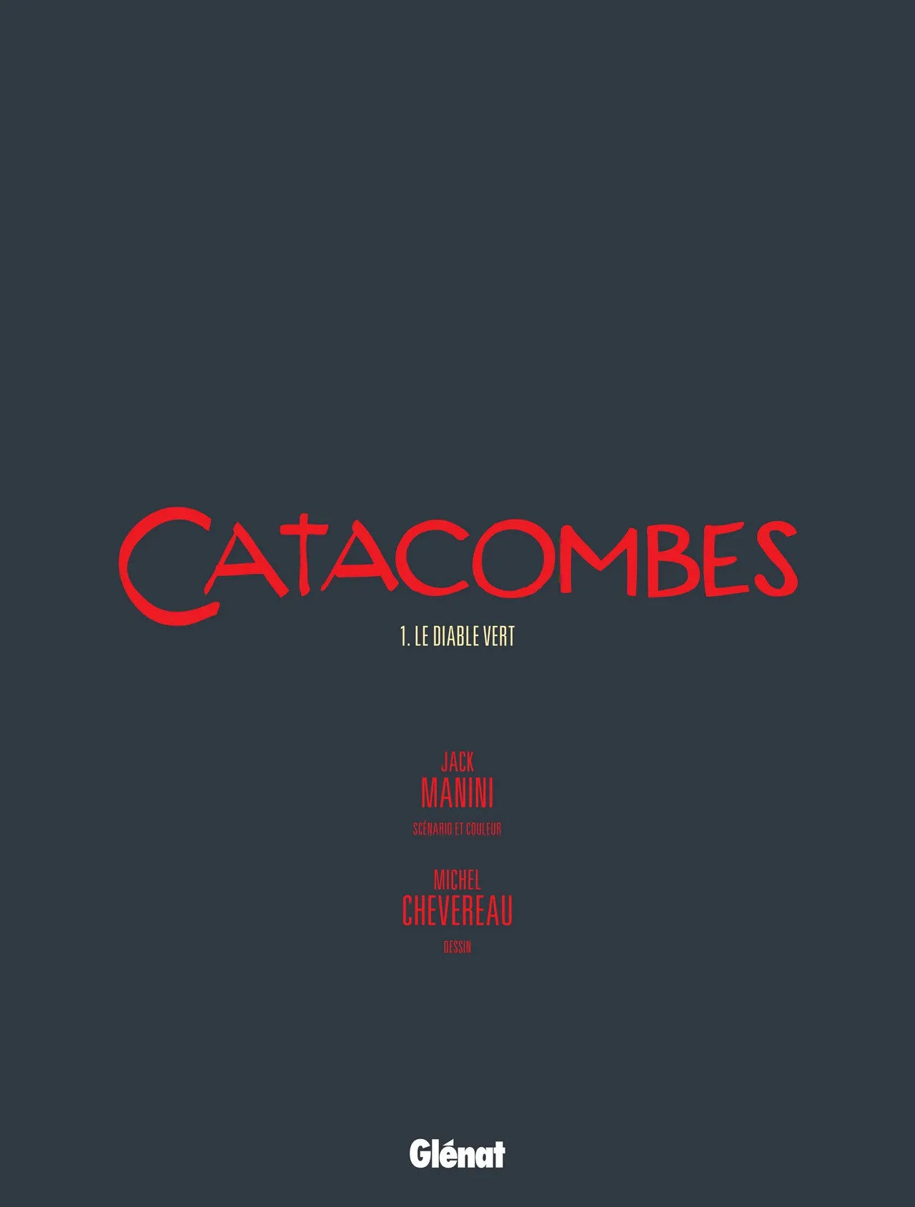 Catacombes T01 - Le diable vert page 4 full